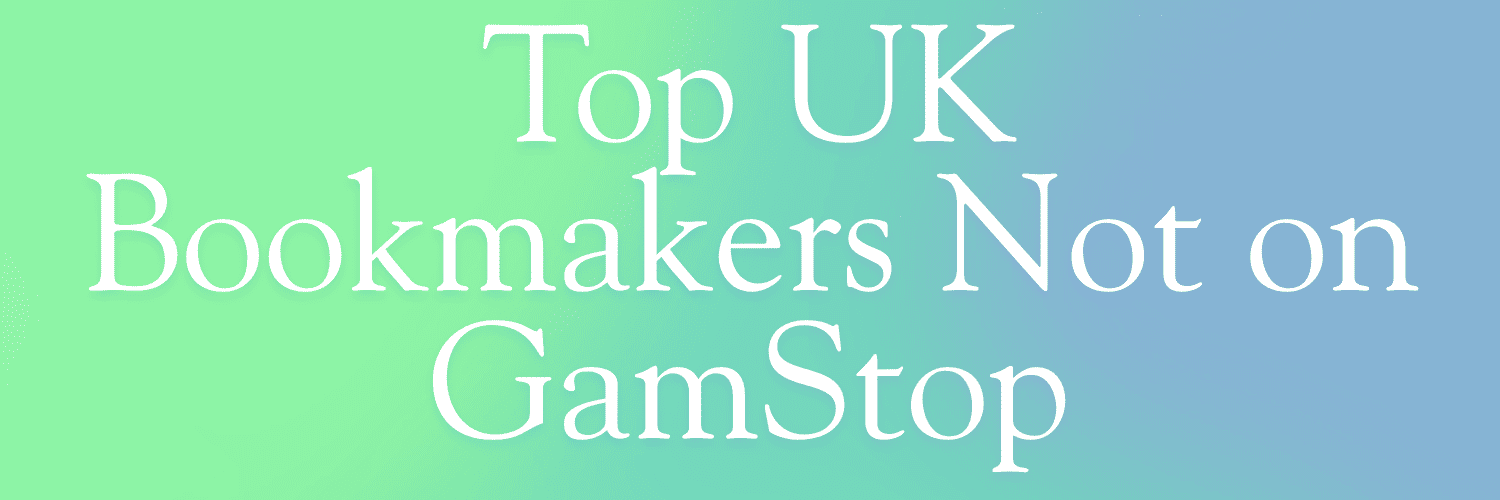 Discover Football Bookmakers Not on GamStop Discover Football Bookmakers Not on GamStop