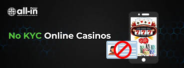 Casino Without KYC A Comprehensive Guide to No ID Verification Gaming