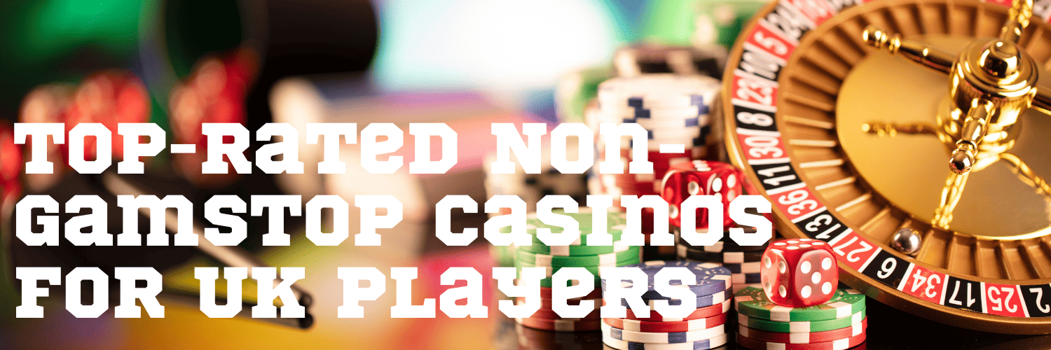 Discovering UK Casinos Not on Gamstop A Comprehensive Guide -329318951