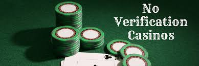 No Verification Casinos The Ultimate Guide